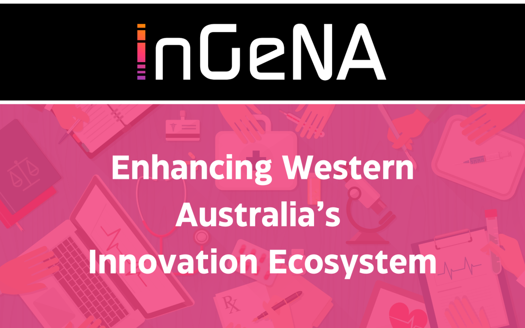 Enhancing Western Australia’s Innovation Ecosystem