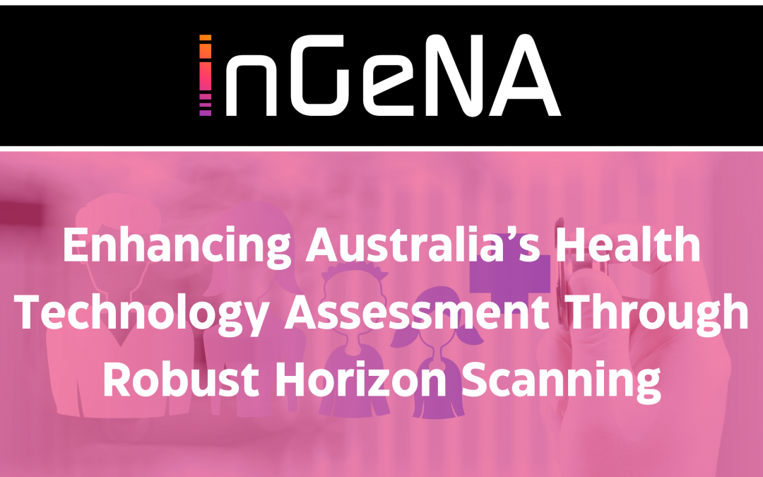Enhancing Australia’s Health Technology Assessment through Robust Horizon Scanning