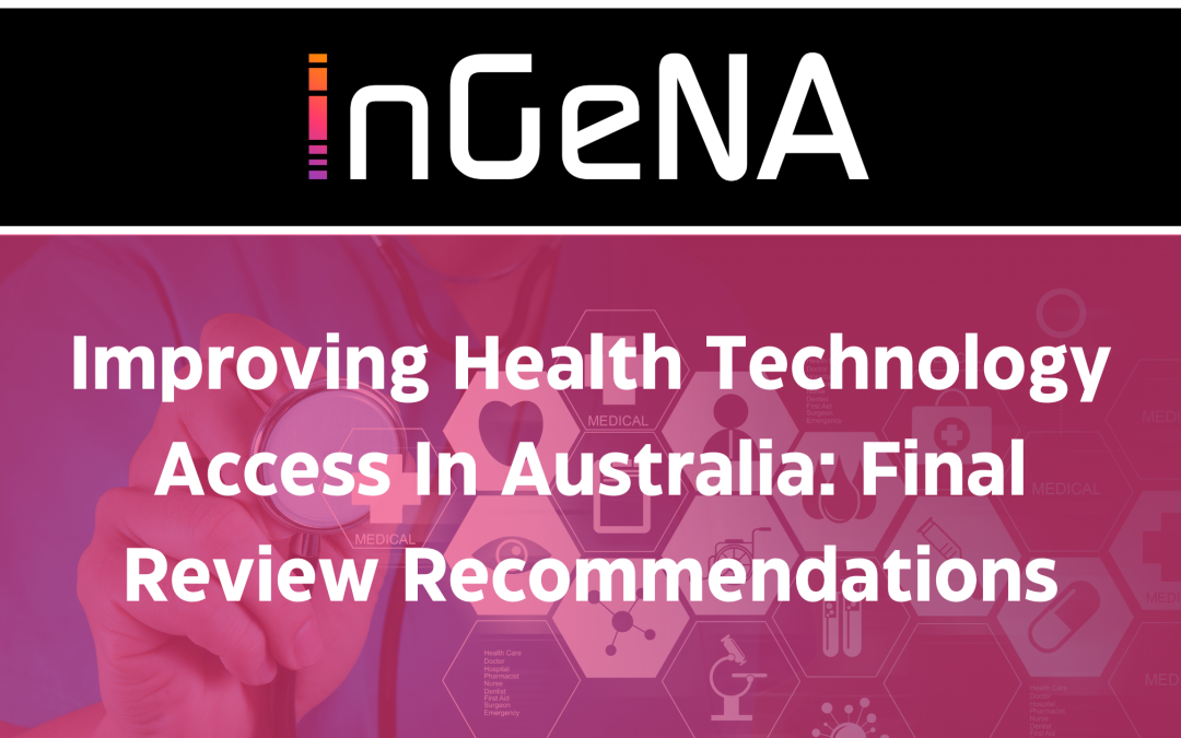 Improving Health Technology Access in Australia: Final Review Recommendations